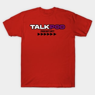 TALKPOD PODCAST NET T-Shirt